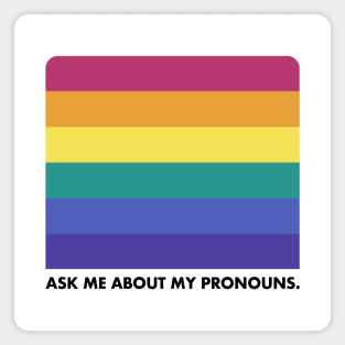 Ask Me About My Pronouns --- Retro Style Design Magnet